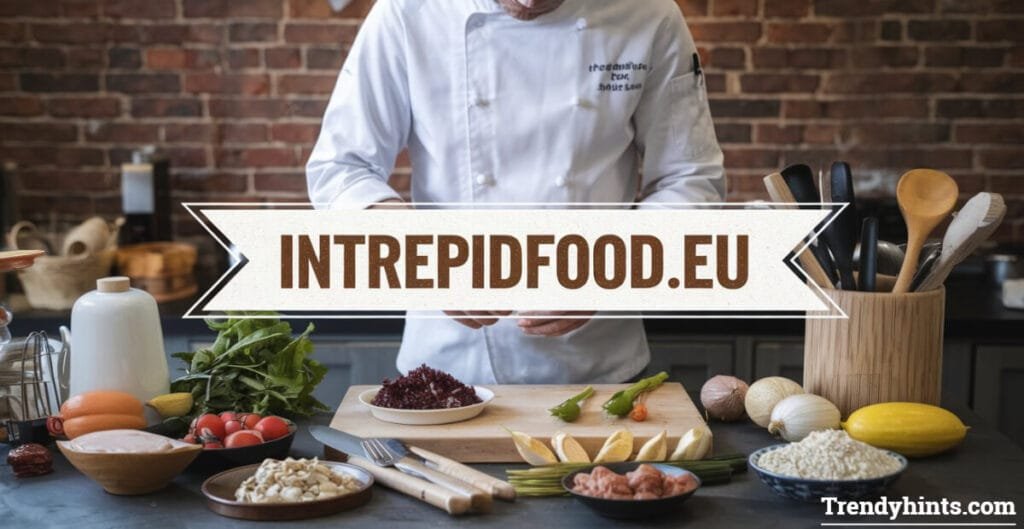 IntrepidFood.eu: Explore Premium International Ingredients and Recipes