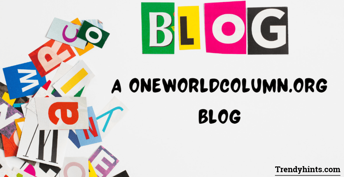 the oneworldcolumn.org Blog