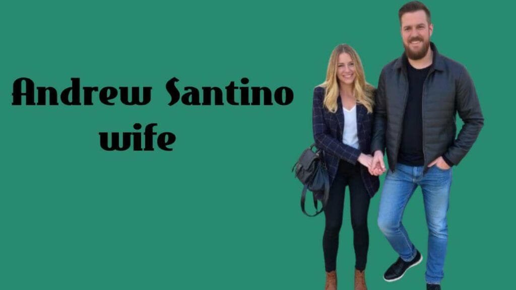 Andrew Santino’s Wife: Exploring His Marriage and Family Life